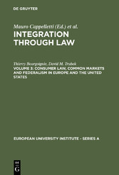 Consumer Law, Common Markets and Federalism in Europe and the United States