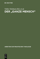 Der 'ganze Mensch'