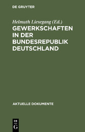 Gewerkschaften in der Bundesrepublik Deutschland