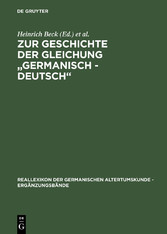 Zur Geschichte der Gleichung 'germanisch - deutsch'