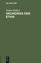 Grundriss der Ethik