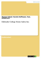 Fallstudie College Home Safety Inc.