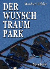 Der Wunschtraumpark