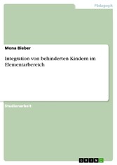 Integration von behinderten Kindern im Elementarbereich