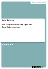 Die kulturellen Bedingungen der Produktionssysteme