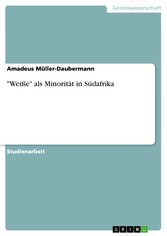 'Weiße' als Minorität in Südafrika