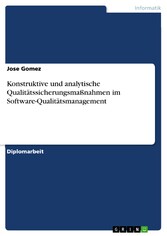 Konstruktive und analytische Qualitätssicherungsmaßnahmen im Software-Qualitätsmanagement