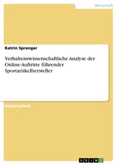 Verhaltenswissenschaftliche Analyse der Online-Auftritte führender Sportartikelhersteller