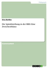 Die Spätabtreibung in der BRD. Eine Zwischenbilanz