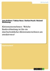 Kleinstunternehmen - Welche Bankverbindung ist für ein durchschnittliches Kleinstunternehmen am attraktivsten?