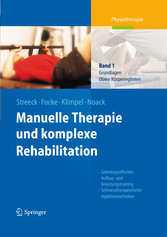 Manuelle Therapie und komplexe Rehabilitation