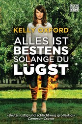 Alles ist bestens, solange du lügst