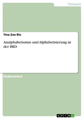 Analphabetismus und Alphabetisierung in der BRD