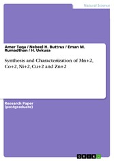 Synthesis and Characterization of Mn+2, Co+2, Ni+2, Cu+2 and Zn+2