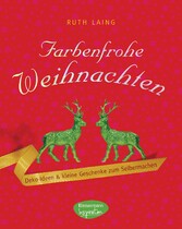 Farbenfrohe Weihnachten