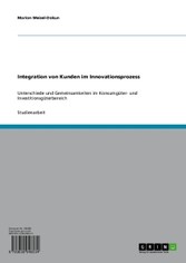 Integration von Kunden im Innovationsprozess