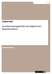 Geschworenengerichte im England des Spätmittelalters