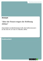 'Aber die Frauen tragen die Hoffnung Afrikas'