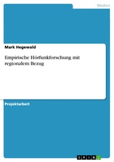 Empirische Hörfunkforschung mit regionalem Bezug