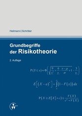 Grundbegriffe der Risikotheorie