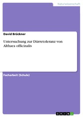 Untersuchung zur Dürretoleranz von Althaea officinalis