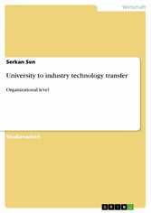 University to industry technology transfer