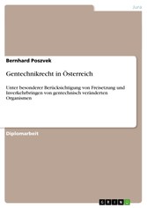 Gentechnikrecht in Österreich