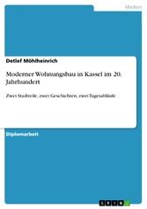 Moderner Wohnungsbau in Kassel im 20. Jahrhundert