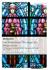 Die Trinitarische Theologie bei Bonaventura