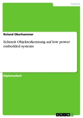 Echtzeit Objekterkennung auf low power embedded systems