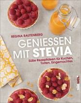 Genießen mit Stevia