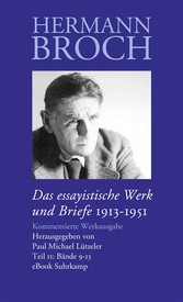 Das essayistische Werk und Briefe