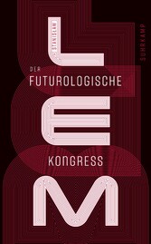 Der futurologische Kongreß