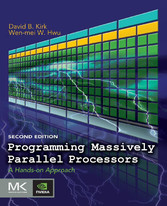 Programming Massively Parallel Processors