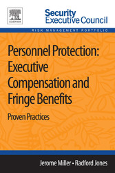 Personnel Protection: Executive Compensation and Fringe Benefits