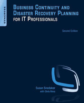 Business Continuity and Disaster Recovery Planning for IT Professionals