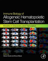 Immune Biology of Allogeneic Hematopoietic Stem Cell Transplantation