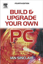 Build And Upgrade Your Own Pc