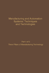 Manufacturing and Automation Systems: Techniques and Technologies, Part 5 of 5