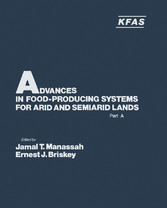 Advances in Food-Producing Systems For Arid and Semiarid Lands Part A