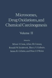 Microsomes, Drug Oxidations and Chemical Carcinogenesis V2