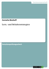 Lern,- und Behaltenstrategien