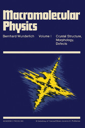 Macromolecular Physics V1