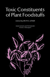 Toxic Constituents of Plant Foodstuffs