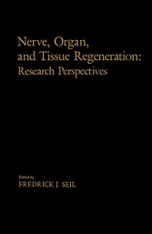 Nerve, Organ, and Tissue Regeneration: Research Perspectives