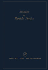 Evolution of Particle Physics