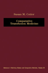 Comparative Transfusion Medicine