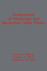 Incineration of Municipal and Hazardous Solid Wastes