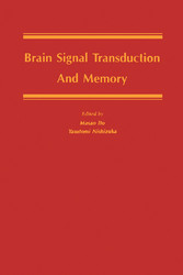 Brain Signal Transduction and Memory