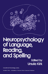 Neuropsychology of Language, Reading and Spelling